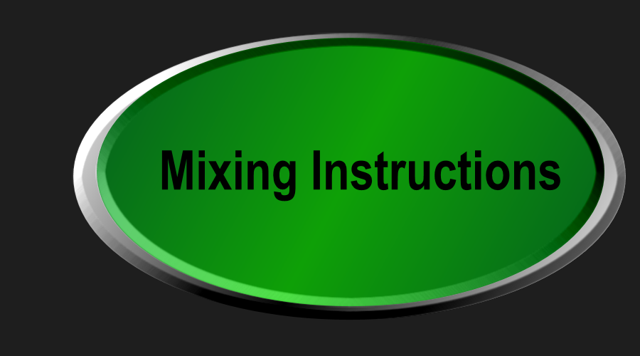 Mixing Instructions